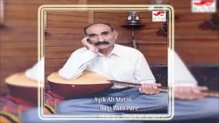 Aşık Ali Metin - Ara Ver Dağlar | Başı Pare Pare | © Şah Plak