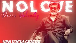 JAILER - NO LOVE EDIT | JAILER TRAILER | RAJNIKANT | TAMANNAH | New Status Creater | EK BAAR PHIR |