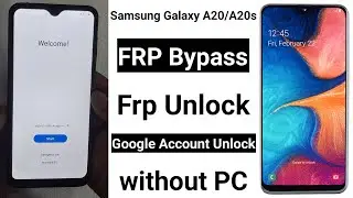Samsung Galaxy A20/A20s Frp Unlock/Bypass Google Account Bypass Lock unlock 2025 without PC