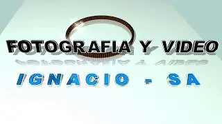 Fotografía y Video Ignacio - SA
