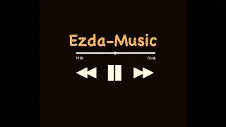 Ezda -Music lele yar