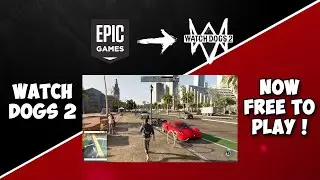 Watch Dogs 2 Free to Play | Claim Watch Dogs 2 from Epic Games Store