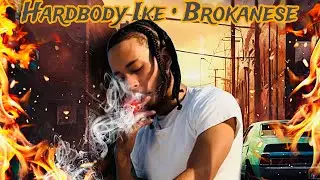 Hardbody Ike • Brokanese (Official Reaction Video)