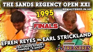 1995: FINALS - Efren REYES vs. Earl STRICKLAND - The SANDS REGENCY OPEN XXI (feat. Efren's 