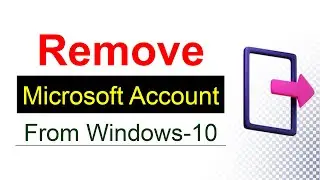 Remove Microsoft Account on Windows 10| Sign Out Microsoft Account from Windows 10 | Kivabe Shikhbo?