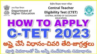 C TET APPLICATION PROCESS CTET REGISTRATION STEP BY STEP DETAILED EXPLANATION HOW TO APPLY CTET 2023
