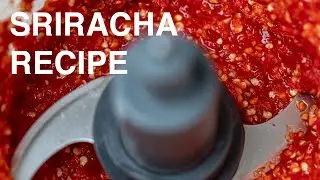 How to Make Your Own Sriracha at Home and Add Flavor to Any Dish 🔥