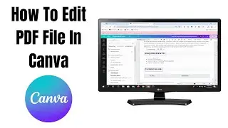 How To Edit PDF File In Canva (Step By Step)