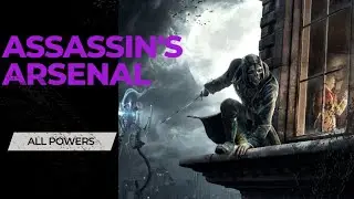 EVERY POWER IN DISHONORED