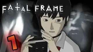The Start of Something New | Fatal Frame (PS2) Part 1