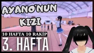 FAZLA ŞÖHRET CAN YAKAR 😎 | Yandere Simulator, Ayano's Daughter Mode (Türkçe) | 3. Bölüm
