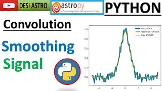 Python Programming: Astropy Exploring 1D Convolution for Noisy Data | Signal Processing| DESI ASTRO