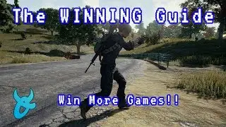 How To WIN PUBG - Playerunknown's Battlegrounds Guide
