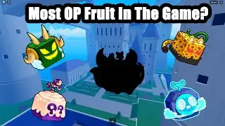 What is the MOST OVERPOWERED FRUIT in Blox Fruits?