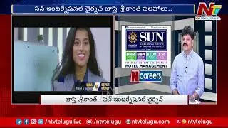 N Careers : Sun International Institute For Tourism and Management - Courses BBA, B.Sc, BHM | Ntv