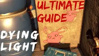 Dying Light: Ultimate Beginner's Guide (Secret Weapons/Developer Weapons)