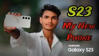 My New Phone🥰 || Samsung galaxy S23 Unboxing #SamsunggalaxyS23 PrceditzS23