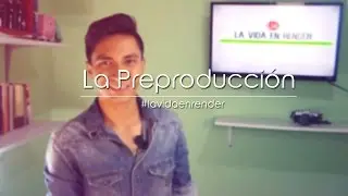 La Preproducción - #Talleraudiovisual