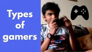 Types of gamers | P Kkas