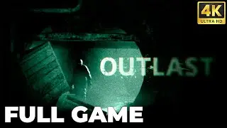 Outlast (Nightmare / No Deaths) - Full Game Walkthrough (4K 60FPS UHD) No Commentary