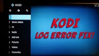 KODI - LOG ERROR FIX ***** Exodus Amazon Fire Stick