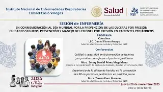 SESIÓN de ENFERMERÍA: EN CONMEMORACIÓN AL DÍA MUNDIAL POR LA PREVENCIÓN DE LAS ÚLCERAS POR PRESIÓN