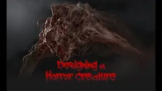 Designing a Horror Creature by using Zbrush, blender and Photoshop