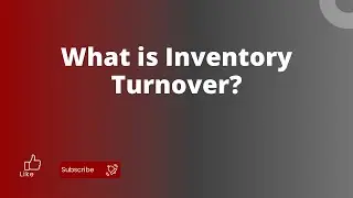 Inventory Turnover Explained | Stock Efficiency, COGS & Average Inventory