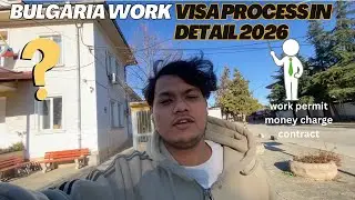 Bulgaria 🇧🇬 Work Visa Process in Detail 2026 