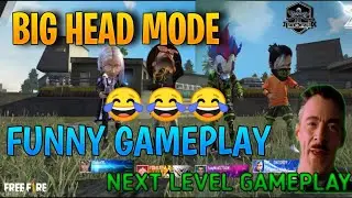 Big Head Mode || Funny Gameplay || Next Level Gameplay 😂😂😂