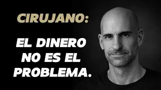 El cirujano que no habla de dinero no es más ético