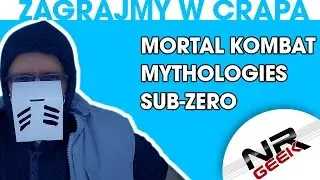 Zagrajmy w crapa #80 - Mortal Kombat Mythologies - Sub-Zero (worst games eng. subs)