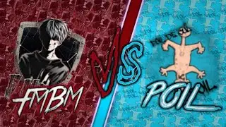 FMBM VS POIL (Rip LordKillaz)