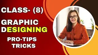 Graphic Design Basics | LETURE-08 | FREE COURSE