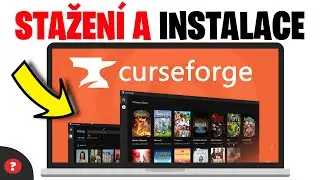 Jak stáhnout a nainstalovat CurseForge | Návod