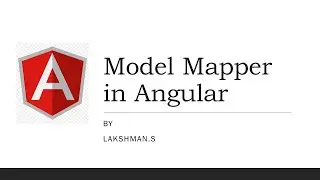 Model Mapper In Angular