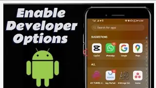 How To Enable Developer Options On Your Android