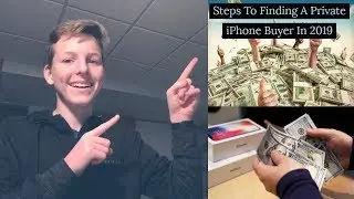 How To Find A Private iPhone Buyer In 2019