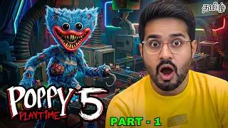 Poppy Playtime Chapter 5 part 1 in Tamil | Horror and Full Gameplay in Tamil | Earth Gamer