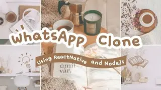 Built a WhatsApp Clone (React Native + Node.js + Socket.io)