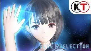 BLUE REFLECTION - HINAKO REFLECTOR TRANSFORMATION