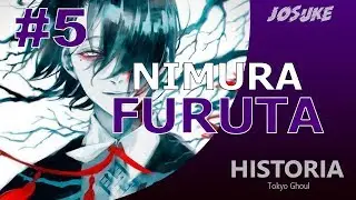 NIMURA FURUTA - HISTORIA #5 | JosukE