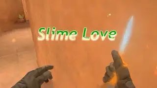 Slime Love 💚 • Мувик для d1ps3zz [PAID]