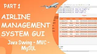 GUI for Airline Management System using Java (Part 1)