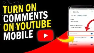 How To Turn On Comments On YouTube | Mobile Phone