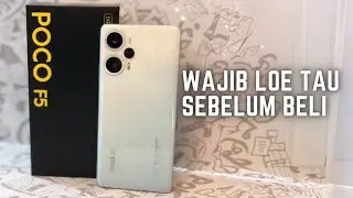 SEBELUM BELI POCO F5 | INILAH KELEBIHAN DAN KEKURANGANNYA