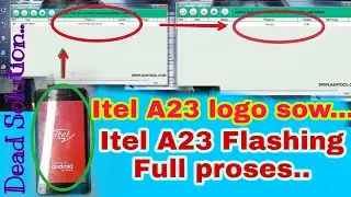 Itel A23 flashing full process (Stock Firmware) | itel a23 flashing tool | TEL A23 Hang on logo