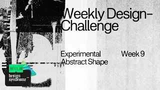 Live Design Exercise - Experimental Abstract Shapes / Week 9 / Yearly Design Challenge.