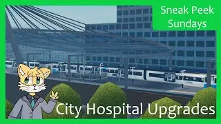 City Hospital Upgraded - SCR Sneak Peeks - Roblox