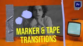 Marker & Tape Transitions | Premiere Pro 4K
